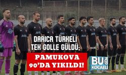 DARICA TÜRKELİ TEK GOLLE GÜLDÜ; PAMUKOVA 90’DA YIKILDI!