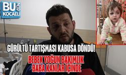 GÜRÜLTÜ TARTIŞMASI KABUSA DÖNDÜ: BEBEK YOĞUN BAKIMLIK, BABA KANLAR İÇİNDE