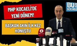 MHP KOCAELİ’DE YENİ DÖNEM: BAŞKAN AKIN İLK KEZ KONUŞTU