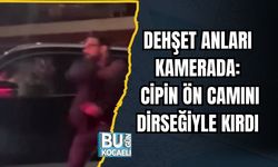 Dehşet Anları Kamerada: Cipin Ön Camını Dirseğiyle Kırdı