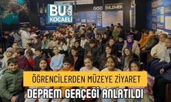 ÖĞRENCİLERDEN MÜZEYE ZİYARET: DEPREM GERÇEĞİ ANLATILDI