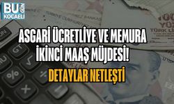 ASGARİ ÜCRETLİYE VE MEMURA İKİNCİ MAAŞ MÜJDESİ! DETAYLAR NETLEŞTİ