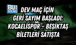 DEV MAÇ İÇİN GERİ SAYIM BAŞLADI: KOCAELİSPOR – BEŞİKTAŞ BİLETLERİ SATIŞTA
