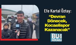Efe Kartal Öztay: “Devran Dönecek, Kocaelispor Kazanacak”