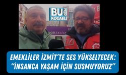 Emekliler İzmit’te Ses Yükseltecek: “İnsanca Yaşam İçin Susmuyoruz”