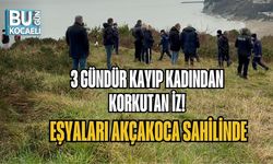 3 GÜNDÜR KAYIP KADINDAN KORKUTAN İZ: EŞYALARI AKÇAKOCA SAHİLİNDE