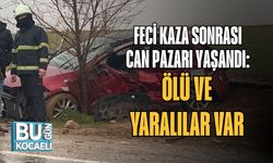 FECİ KAZA SONRASI CAN PAZARI YAŞANDI: ÖLÜ VE YARALILAR VAR