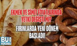 Ekmek ve Simit Fiyatlarında Yetki Değişti mi? Fırınlarda Yeni Dönem Başladı!