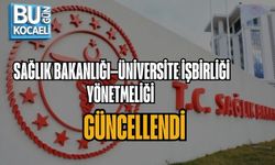SAĞLIK BAKANLIĞI–ÜNİVERSİTE İŞBİRLİĞİ YÖNETMELİĞİ GÜNCELLENDİ