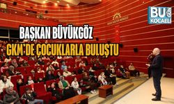 BAŞKAN BÜYÜKGÖZ GKM’DE ÇOCUKLARLA BULUŞTU