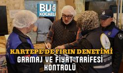 KARTEPE’DE FIRIN DENETİMİ: GRAMAJ VE FİYAT TARİFESİ KONTROLÜ