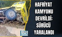 HAFRİYAT KAMYONU DEVRİLDİ: SÜRÜCÜ YARALANDI
