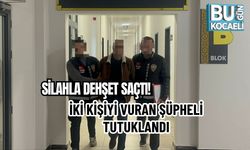 SİLAHLA DEHŞET SAÇTI! İKİ KİŞİYİ VURAN ŞÜPHELİ TUTUKLANDI