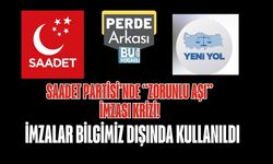 SAADET PARTİSİ’NDE “ZORUNLU AŞI” İMZASI KRİZİ: İMZALAR BİLGİMİZ DIŞINDA KULLANILDI