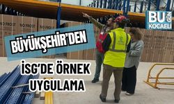 KOCAELİ BÜYÜKŞEHİR’DEN İSG’DE ÖRNEK UYGULAMA