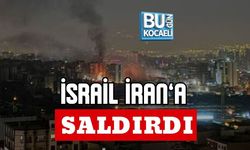 İSRAİL İRAN’A SALDIRDI