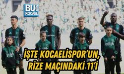 İŞTE KOCAELİSPOR’UN, RİZE MAÇINDAKİ 11’İ
