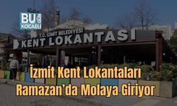 İzmit Kent Lokantaları Ramazan’da Molaya Giriyor