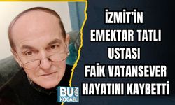 İzmit’in Emektar Tatlı Ustası Faik Vatansever Hayatını Kaybetti