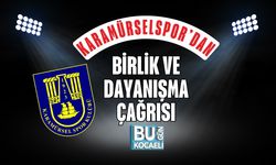 KARAMÜRSELSPOR’DAN BİRLİK VE DAYANIŞMA ÇAĞRISI