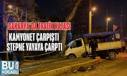 Sakarya’da Trafik Kazası: Kamyonet Çarpıştı, Stepne Yayaya Çarptı