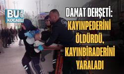 Damat Dehşeti: Kayınpederini Öldürdü, Kayınbiraderini Yaraladı