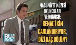 Masumiyet Müzesi Oyuncuları Ve Konusu: Kemal’i Kim Canlandırıyor, Dizi Kaç Bölüm?