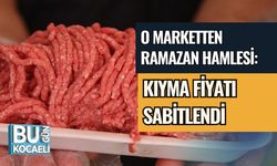 O Marketten Ramazan Hamlesi: Kıyma Fiyatı Sabitlendi