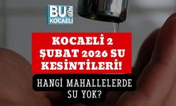 Kocaeli 2 Şubat 2026 Su Kesintileri! Hangi Mahallelerde Su Yok?