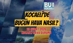 KOCAELİ'DE BUGÜN HAVA NASIL? 23 ŞUBAT 2026 KOCAELİ HAVA DURUMU