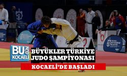 BÜYÜKLER TÜRKİYE JUDO ŞAMPİYONASI KOCAELİ’DE BAŞLADI