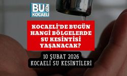 KOCAELİ'DE BUGÜN HANGİ BÖLGELERDE SU KESİNTİSİ YAŞANACAK? 10 ŞUBAT 2026 KOCAELİ SU KESİNTİLERİ