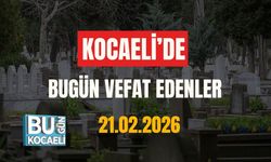 KOCAELİ'DE BUGÜN VEFAT EDENLER (21.02.2026)