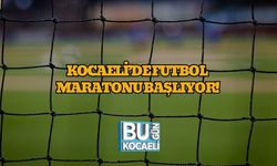 Kocaeli’de Futbol Maratonu Başlıyor!