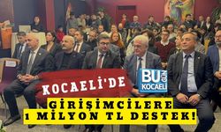KOCAELİ'DE GİRİŞİMCİLERE 1 MİLYON TL DESTEK!