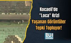 Kocaeli'de "Loca" Krizi: Yaşanan Görüntüler Tepki Topluyor!