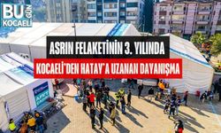 Asrın Felaketinin 3. Yılında Kocaeli’den Hatay’a Uzanan Dayanışma