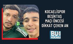 KOCAELİSPOR-BEŞİKTAŞ MAÇI ÖNCESİ DİKKAT ÇEKEN AN