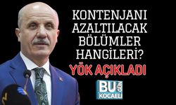 KONTENJANI AZALTILACAK BÖLÜMLER HANGİLERİ? YÖK AÇIKLADI