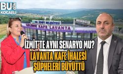 İZMİT’TE AYNI SENARYO MU? LAVANTA KAFE İHALESİ ŞÜPHELERİ BÜYÜTTÜ