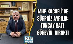 MHP KOCAELİ'DE SÜRPRİZ AYRILIK: TUNCAY BATI GÖREVİNİ BIRAKTI