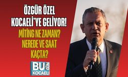 ÖZGÜR ÖZEL KOCAELİ'YE GELİYOR! MİTİNG NE ZAMAN? NEREDE VE SAAT KAÇTA?
