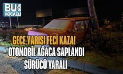GECE YARISI FECİ KAZA! OTOMOBİL AĞACA SAPLANDI, SÜRÜCÜ YARALI