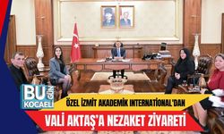 Özel İzmit Akademik International'dan Vali Aktaş’a Nezaket Ziyareti