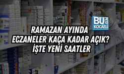 RAMAZAN AYINDA ECZANELER KAÇA KADAR AÇIK? İŞTE YENİ SAATLER