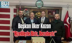 Başkan İlker Kazan: “Rizelilerle Biriz, Beraberiz”