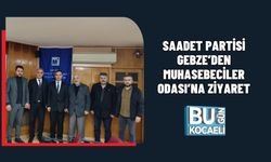 SAADET PARTİSİ GEBZE’DEN MUHASEBECİLER ODASI’NA ZİYARET