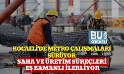 Kocaeli'de Metro Çalışmaları Sürüyor: Saha Ve Üretim Süreçleri Eş Zamanlı İlerliyor
