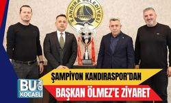 Şampiyon Kandıraspor’dan Başkan Ölmez’e Ziyaret