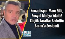 Kocaelispor Maçı Bitti, Sosyal Medya Yıkıldı: Küçük Taraftar Sadettin Saran’a Seslendi